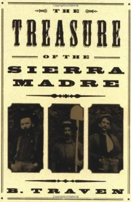 The Treasure of the Sierra Madre cover