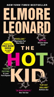 The Hot Kid: A Novel cover
