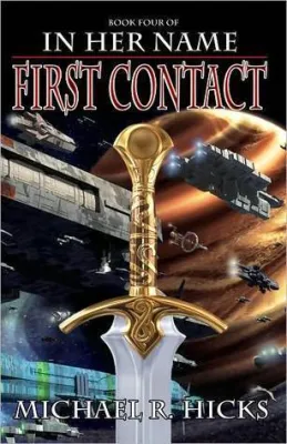 First Contact (In Her Name, Book 1) cover