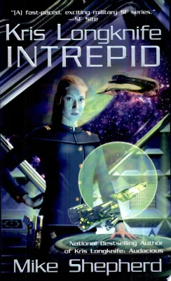 Kris Longknife: Intrepid cover