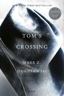 Tom’s Crossing: A Novel cover