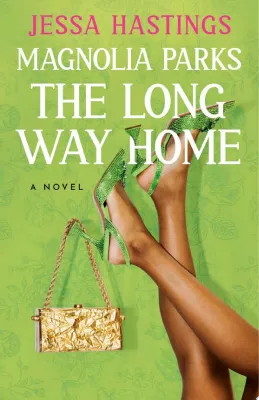 Magnolia Parks: The Long Way Home cover