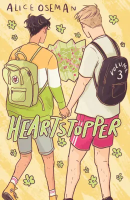 Heartstopper: Volume Three (Heartstopper, #3) cover