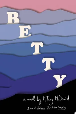 Betty: A novel cover