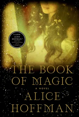 The Book of Magic (Practical Magic 2): A Novel cover