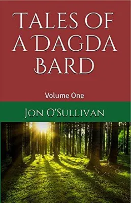 Tales of a Dagda Bard: Volume One (Irish Folklore Series) cover