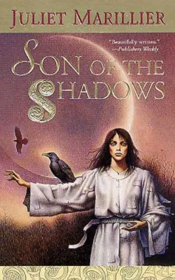 Son of the Shadows: Book Two of the Sevenwaters Trilogy cover