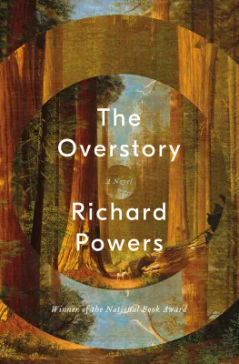 The Overstory: A Novel cover