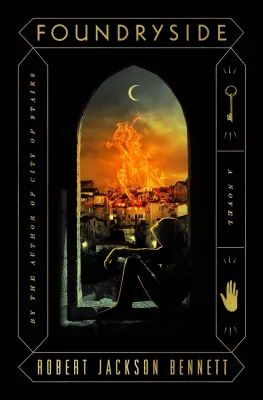 Foundryside (The Founders Trilogy, #1) cover