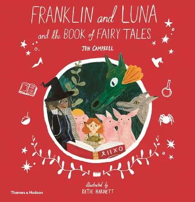 Franklin and Luna and the Book of Fairy Tales cover