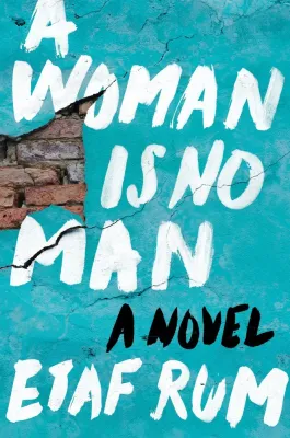 A Woman Is No Man: A Novel cover