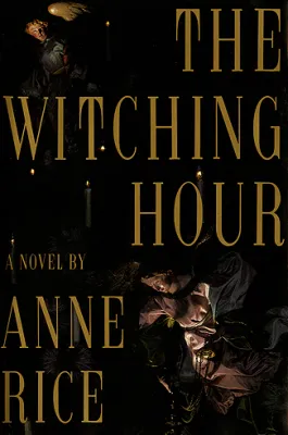 The Witching Hour: A Novel cover