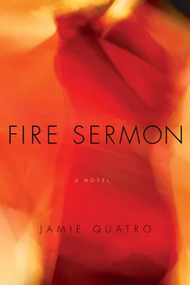 Fire Sermon: A Novel cover