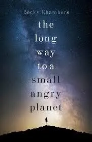 The Long Way to a Small, Angry Planet cover