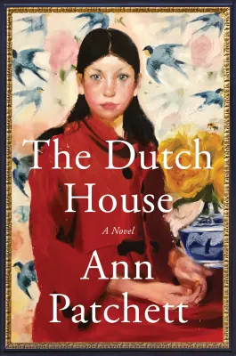 The Dutch House: A Novel cover