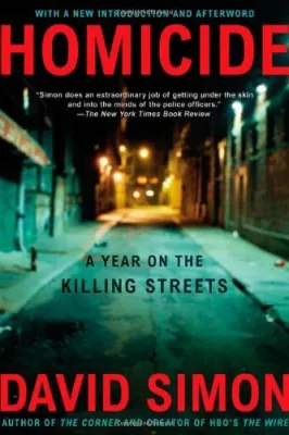 Homicide: A Year on the Killing Streets cover