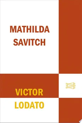 Mathilda Savitch: A Novel cover