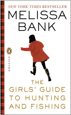 The Girls’ Guide to Hunting and Fishing cover