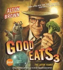 Good Eats 3: The Later Years cover