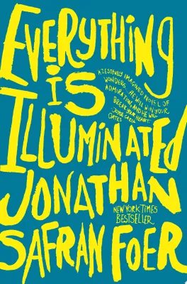 Everything Is Illuminated: A Novel cover