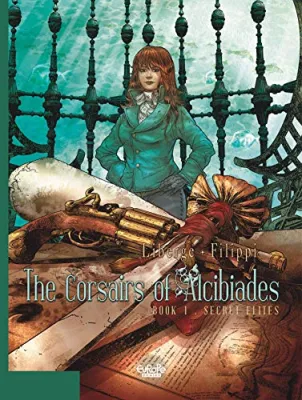 The Corsairs of Alcibiades – Volume 1 – Secret Elites cover