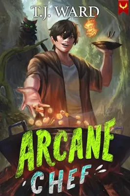Arcane Chef 1 (Arcane Chef, #1) cover