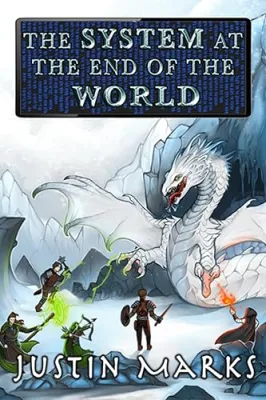 The System at the End of the World (At the End of the World #5) cover