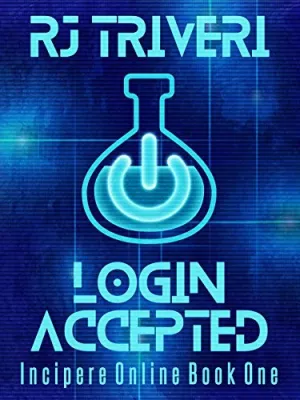 Login Accepted (Incipere Online, #1) cover