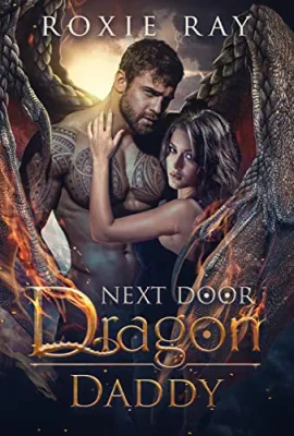 Next Door Dragon Daddy (Secret Shifters Next Door #1) cover
