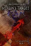 Merlin’s Target (An Untimely Error, #3) cover