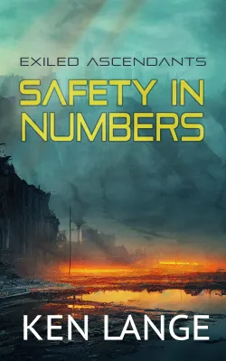 Safety in Numbers (Exiled Ascendants, #1) cover