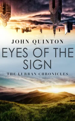 Eyes of the Sign (The Lurran Chronicles, #1) cover