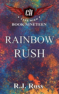 Rainbow Rush (Cape High, #19) cover