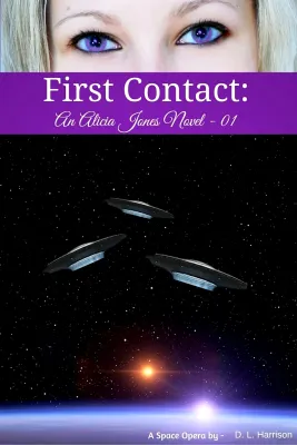 First Contact (Alicia Jones, #1) cover