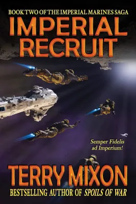 Imperial Recruit (The Imperial Marines Saga, #2) cover