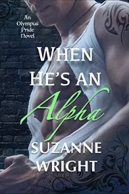 When He’s an Alpha (The Olympus Pride, #2) cover