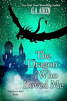 The Dragon Who Loved Me (Dragon Kin, #5) cover
