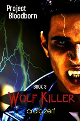 Wolf Killer (Project Bloodborn, #3) cover