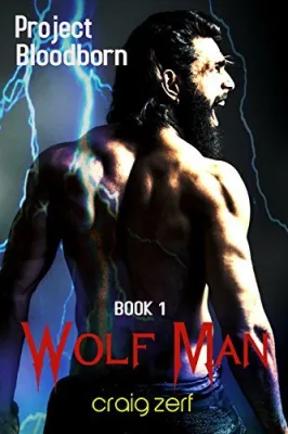 Wolf Man (Project Bloodborn, #1) cover