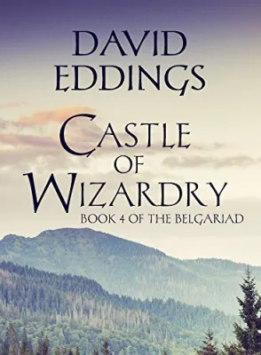 Castle of Wizardry (The Belgariad, #4) cover