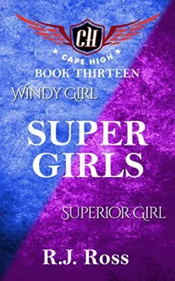 Super Girls (Cape High, #13) cover