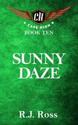 Sunny Daze (Cape High, #10) cover
