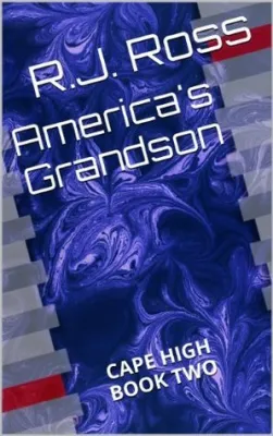 America’s Grandson (Cape High, #2) cover