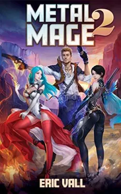 Metal Mage 2 (Metal Mage, #2) cover