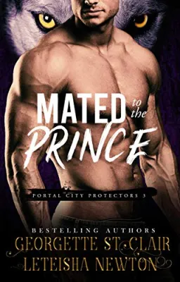 Mated to the Prince (Portal City Protectors, #3) cover
