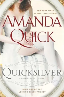 Quicksilver: Book Two of the Looking Glass Trilogy cover