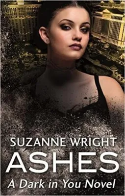 Ashes (The Dark in You, #3) cover