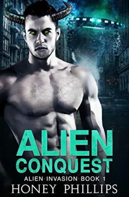 Alien Conquest (Alien Invasion, #1) cover