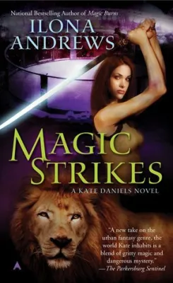Magic Strikes (Kate Daniels, #3) cover