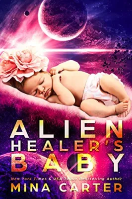Alien Healer’s Baby (Warriors of the Lathar, #3.5) cover